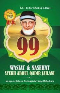 Image of 99 Wasiat dan Nasehat Syekh Abdul Qadir Jailani