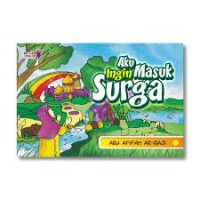 Image of Aku Ingin Masuk Surga