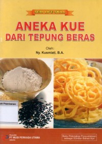 Image of Aneka Kue Dari Tepung Beras