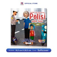 Image of Bismillah, Aku Ingin Menjadi Polisi yang Jujur