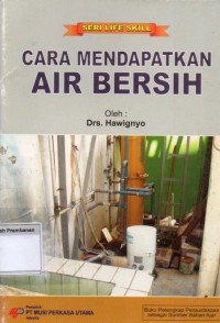 Image of Cara Mendapatkan Air Bersih