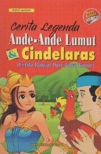 Image of Cerita Legenda Ande-Ande Lumut & Cindelaras