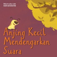 Image of E-book Anjing Kecil Mendengar Suara