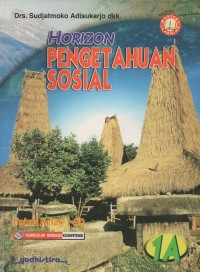 Image of Horizon Ilmu Pengetahuan Sosial Untuk Kelas 1