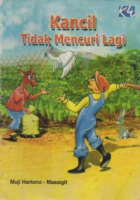 Image of Kancil Tidak Mencuri Lagi
