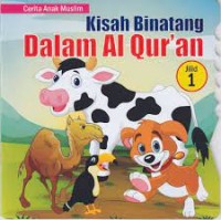 Image of Kisah Binatang Dalam Al Qur'an Jilid 1