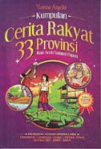 Image of Kumpulan Cerita Rakyat 33 Provinsi