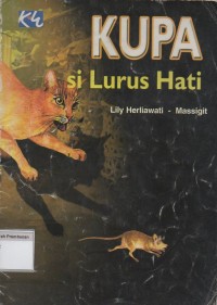 Image of Kupa : Si Lurus Hati