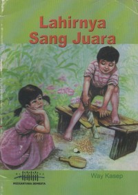 Image of Lahirnya Sang Juara