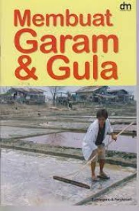 Image of Membuat Garam & Gula