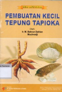 Image of Pembuatan Kecil Tepung Tapioka