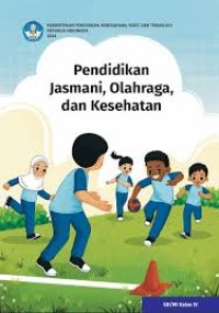 Image of Pendidikan Jasmani, Olahraga, dan Kesehatan untuk SD/MI Kelas IV