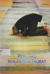 Image of Perilaku Ikhlas dan Taubat