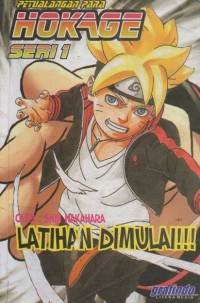 Image of Petualangan Para Hokage Seri 1 : Latihan Dimulai !!!!