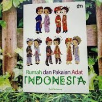 Image of Rumah dan Pakaian Adat Indonesia