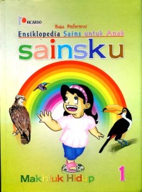 Image of Sainsku 1 : Makhluk Hidup