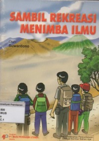 Image of Sambil Rekreasi Menimba Ilmu