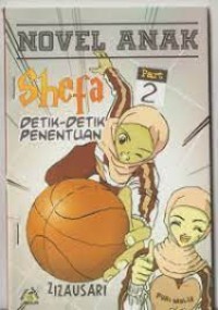 Image of Shefa-Detik-Detik Penentuan Part 2