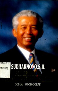 Image of Sudarmono, S.H : Pengalaman Dalam Masa Pengabdian